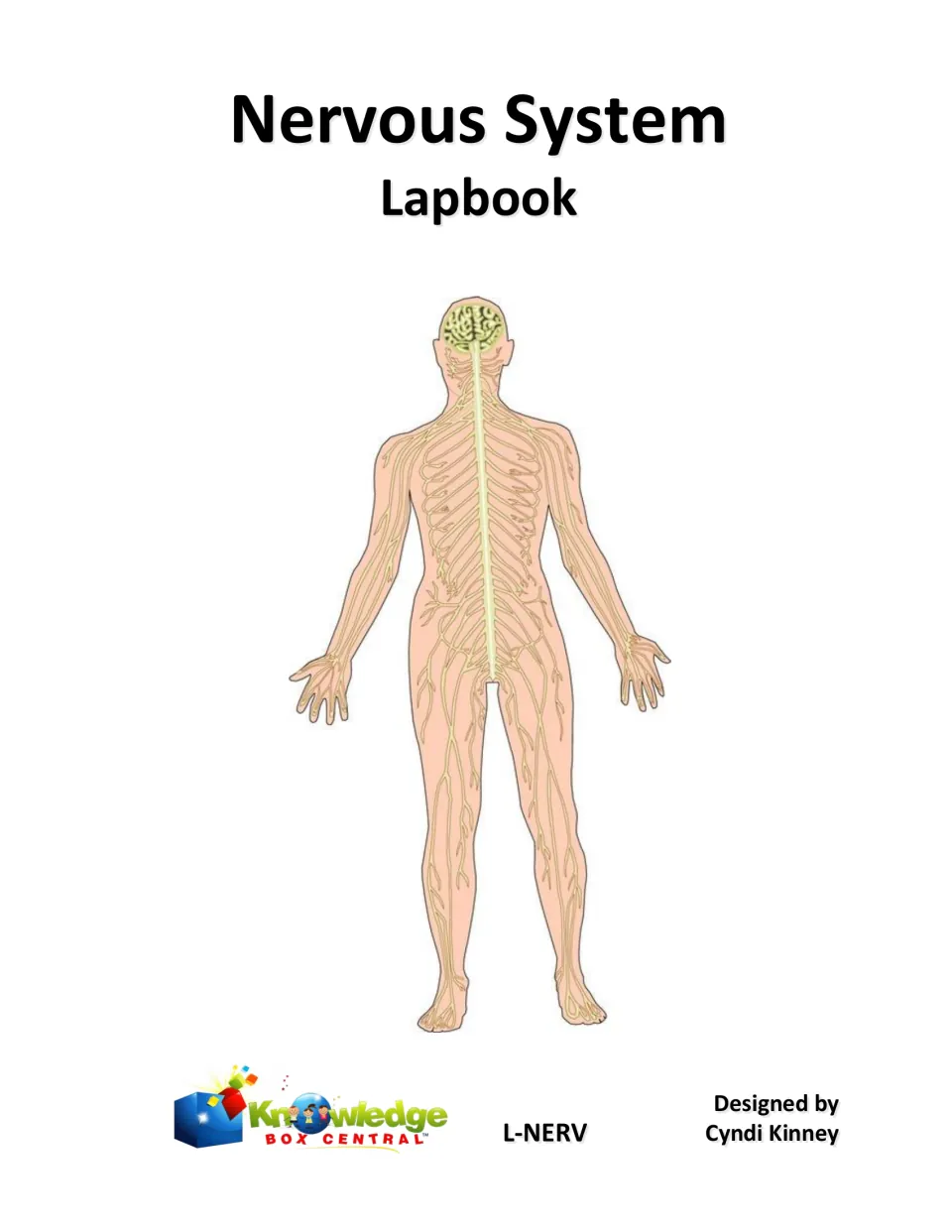 Nervous System Lapbook cover by Cyndi Kinney showing a full human body diagram with the brain, spinal cord and nerves