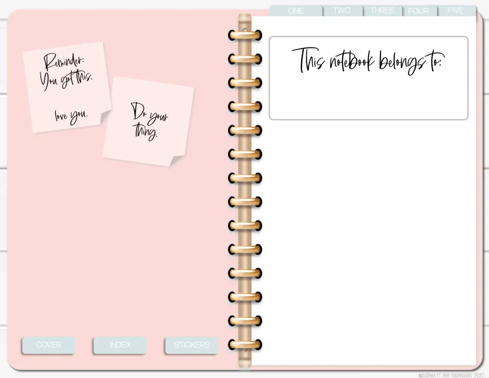 Inside cover: sticky-note reminders "You got this" and "Do your thing" plus "This notebook belongs to:" for a name