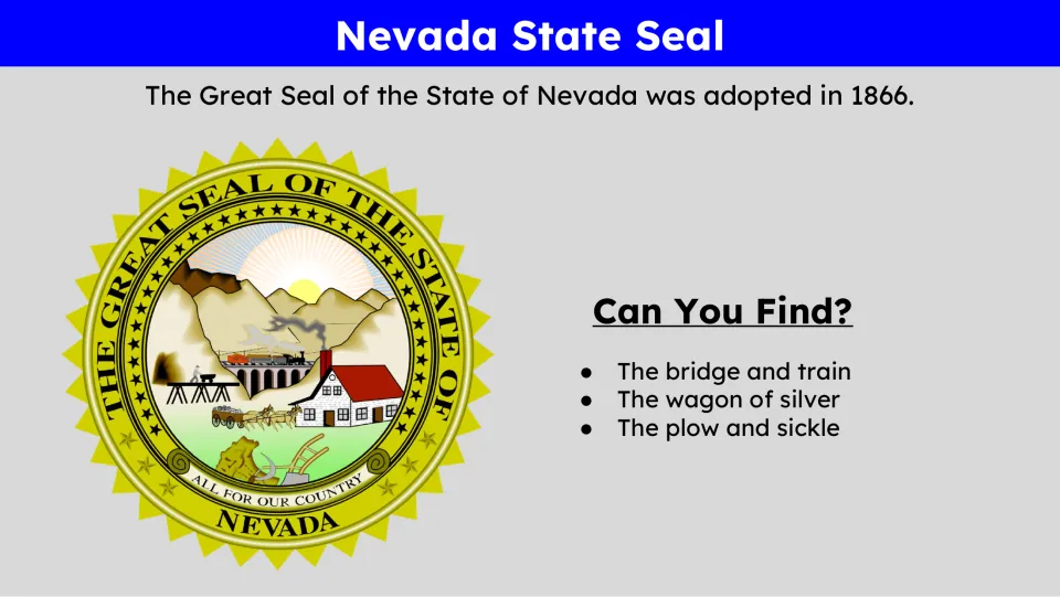 State seal slide asking students to find the bridge and train, wagon of silver, and plow and sickle