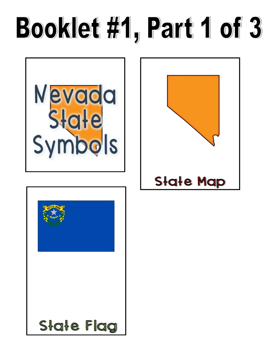 Color booklet 1, part 1 cut-out pieces: Nevada title page, State Map page with orange outline and State Flag page