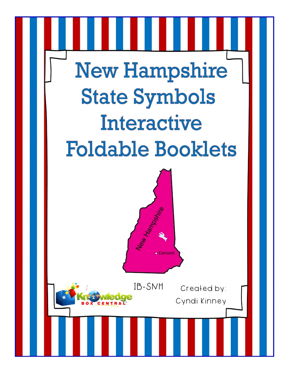 Cover of New Hampshire State Symbols Interactive Foldable Booklets, with a state map marking Concord