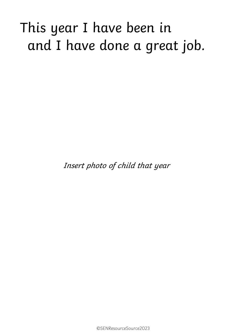 Story page about the past school year: a blank for the class name and a space to insert a photo of the child