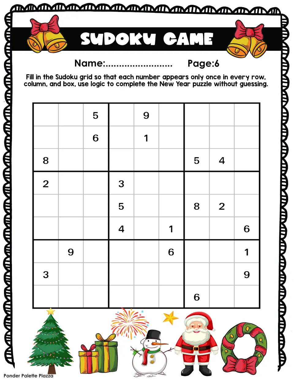 New Year sudoku 6: students use reasoning so no digit repeats in any row, column or box; givens start with 5 and 9 up top