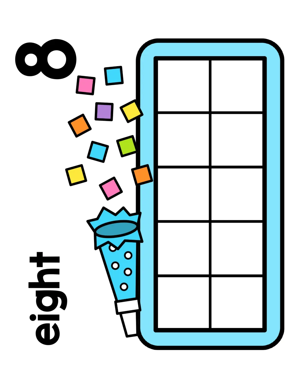 Number 8 counting mat labeled eight: students place eight counters on the ten frame, leaving two spaces open, by a popper
