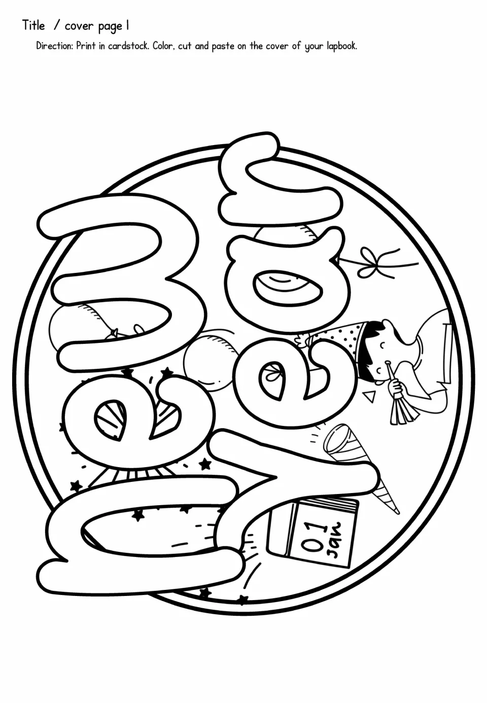 Lapbook cover cutout says 'New Year' with a January 1 calendar and party images for students to color