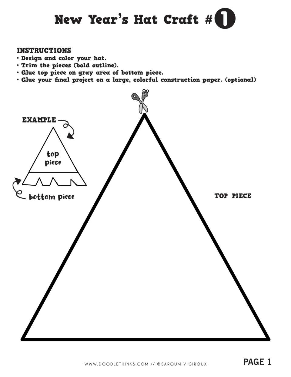 New Year's Hat Craft #1 top piece: students design, color and trim a large triangle, then glue it onto the bottom piece