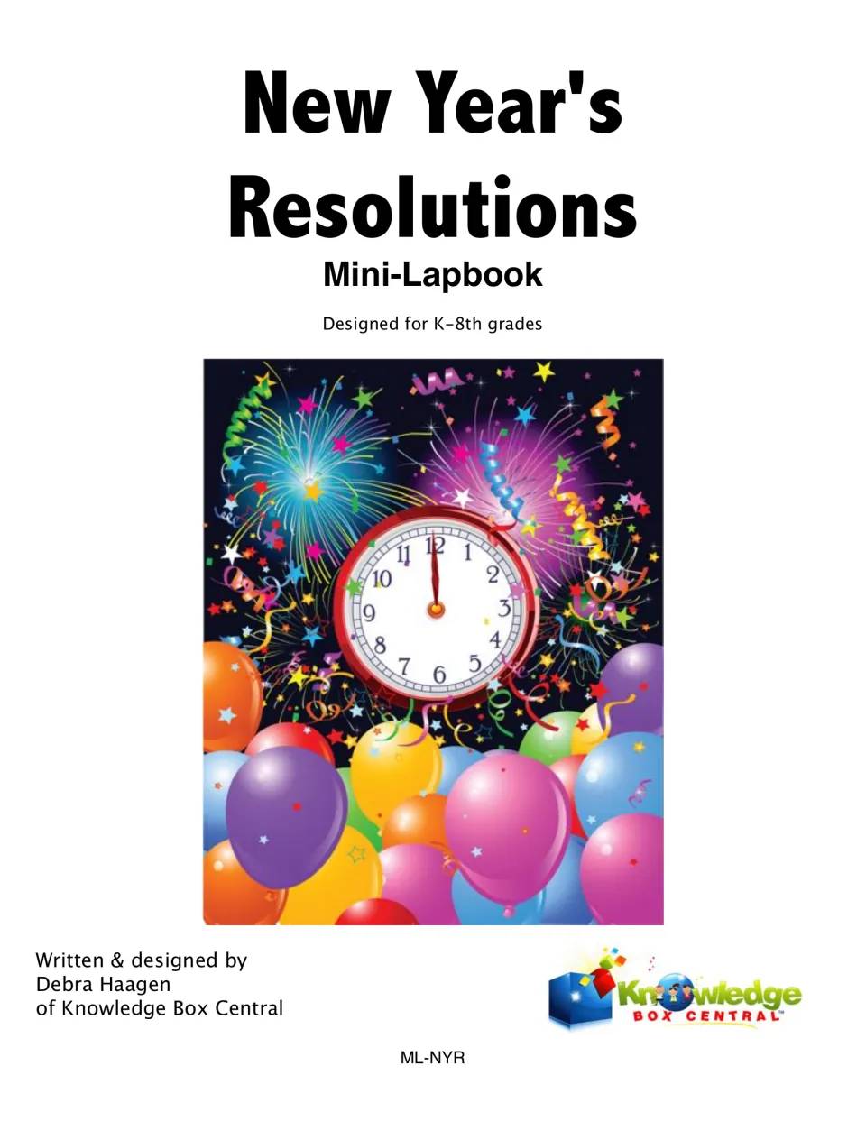 New Year's Resolutions Mini-Lapbook cover for K-8th grades, with a clock at midnight, fireworks and balloons