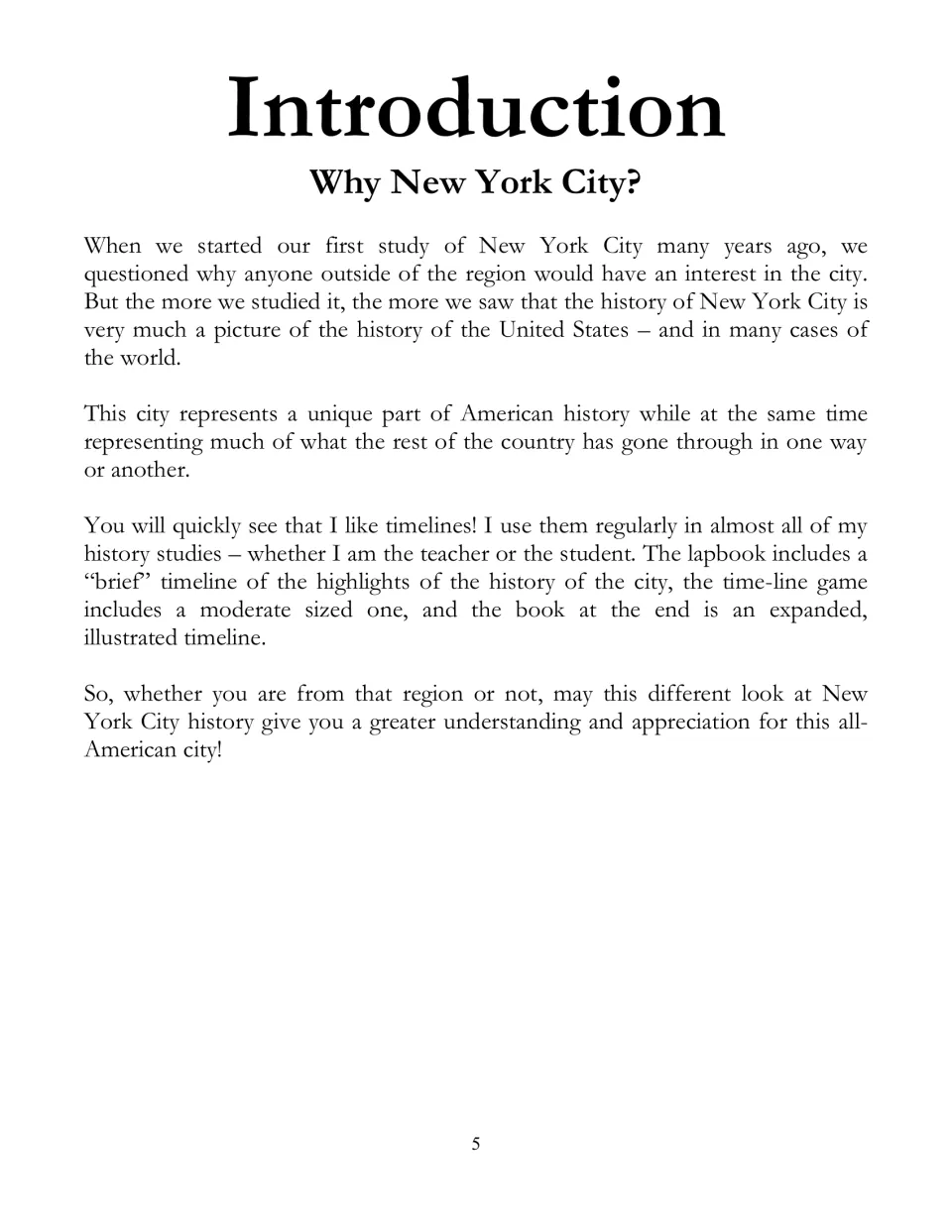 Introduction explains why to study New York City and how timelines connect the lapbook, game, and history