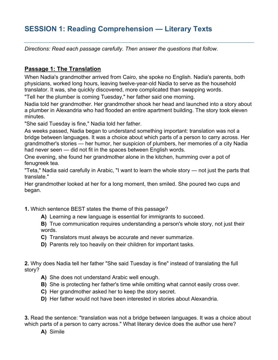 Session 1 literary reading: students read the story The Translation and answer theme and literary device questions