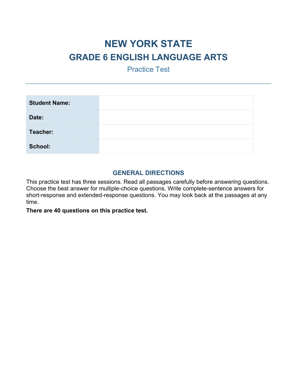 Practice test opening page: student name, date, teacher and school fields plus general directions for 40 questions