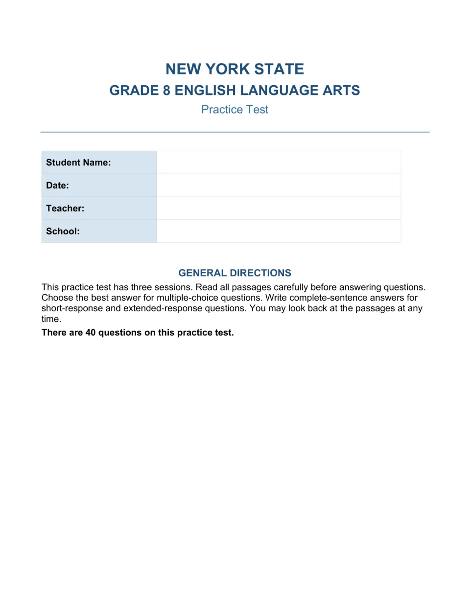 Grade 8 ELA practice test title page: student name, date, teacher and school fields plus general directions for 40 questions