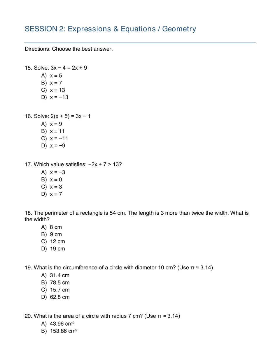 Session 2 expressions, equations and geometry: solving equations and an inequality, rectangle perimeter, circle measures