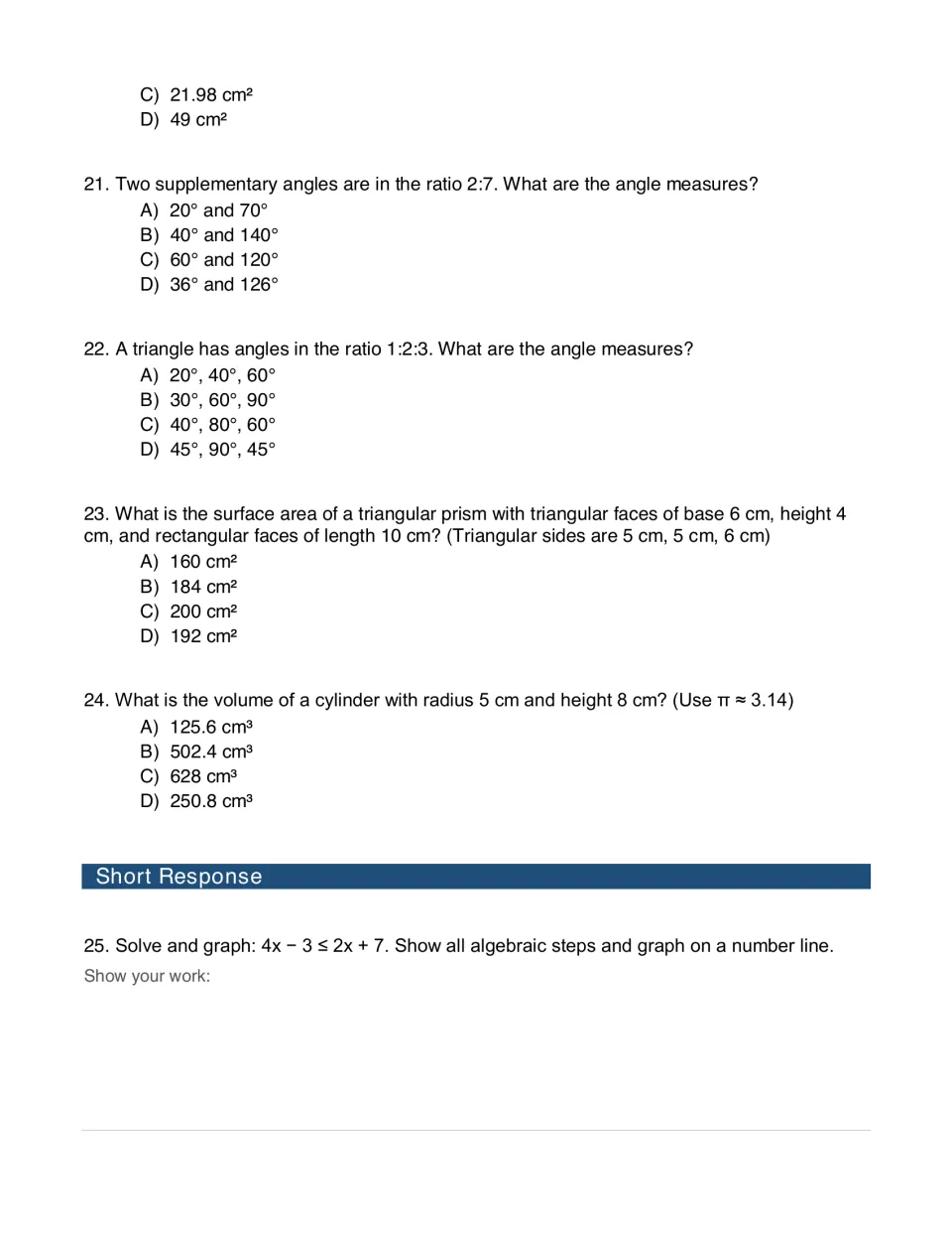 Angle ratios, triangular prism surface area and cylinder volume items, then solving and graphing an inequality