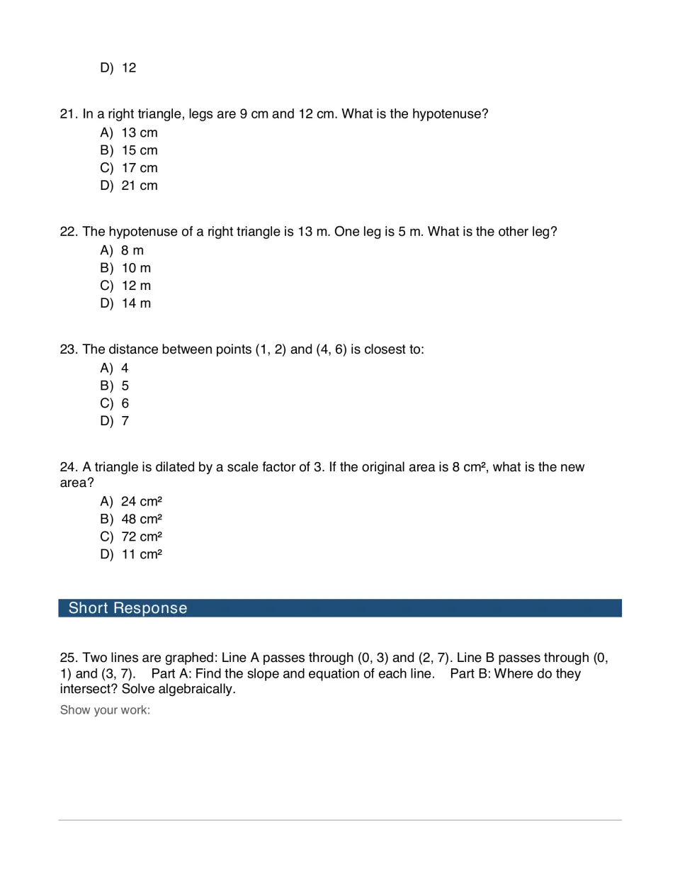 Geometry questions: students apply the Pythagorean theorem, find distance and dilated area, then intersect two lines