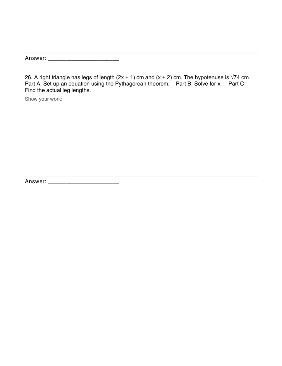 Pythagorean theorem short response: legs of (2x + 1) cm and (x + 2) cm with hypotenuse √74 cm; students solve for x