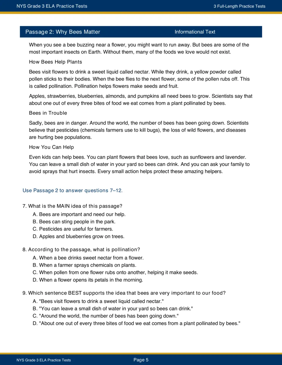 Why Bees Matter, an informational text on pollination; students answer questions 7-9 on main idea and supporting evidence
