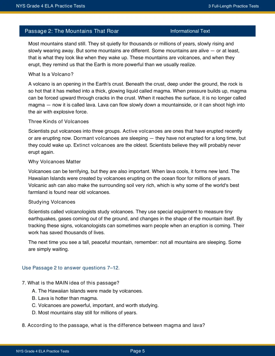 Volcano article The Mountains That Roar explains magma, lava and dormant volcanoes; question 7 asks the main idea