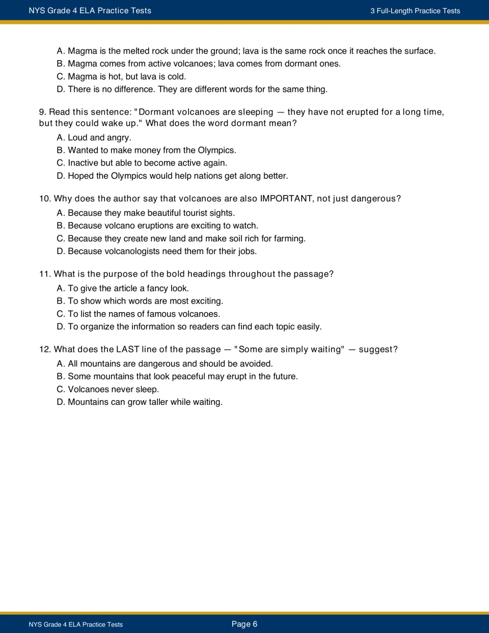 Volcano passage questions 8 to 12 on magma vs lava, the meaning of dormant, bold headings and the last line