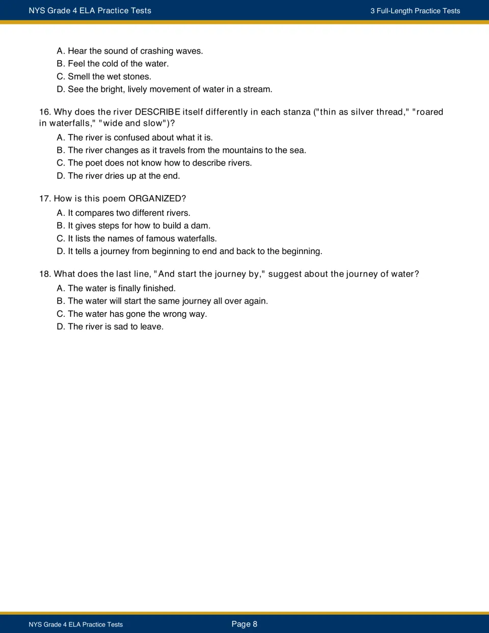 River poem questions 15 to 18 on imagery, why the river changes, how the poem is organized and its last line