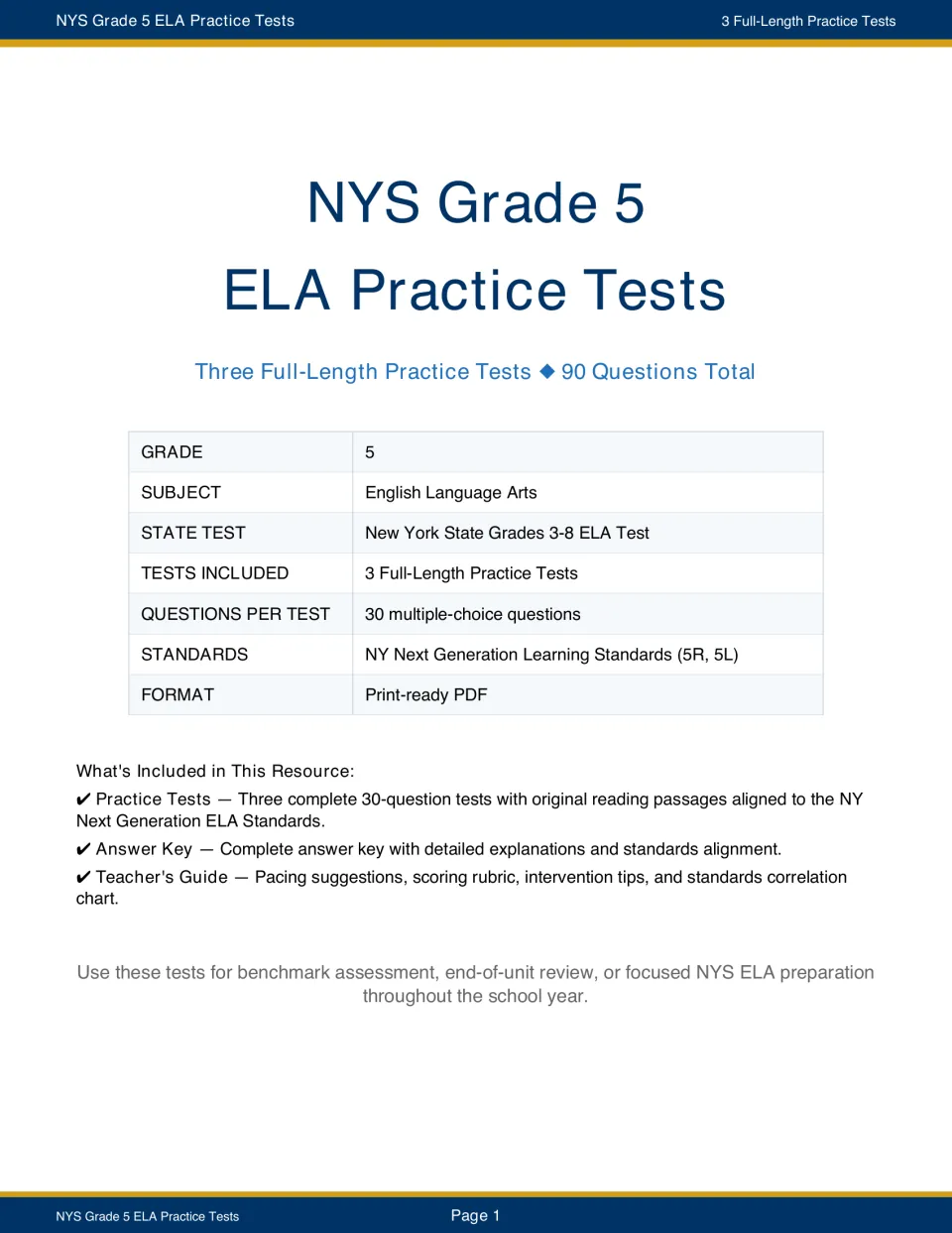 Overview of three 30-question multiple-choice tests (90 total) for the NYS ELA test, plus answer key and teacher's guide