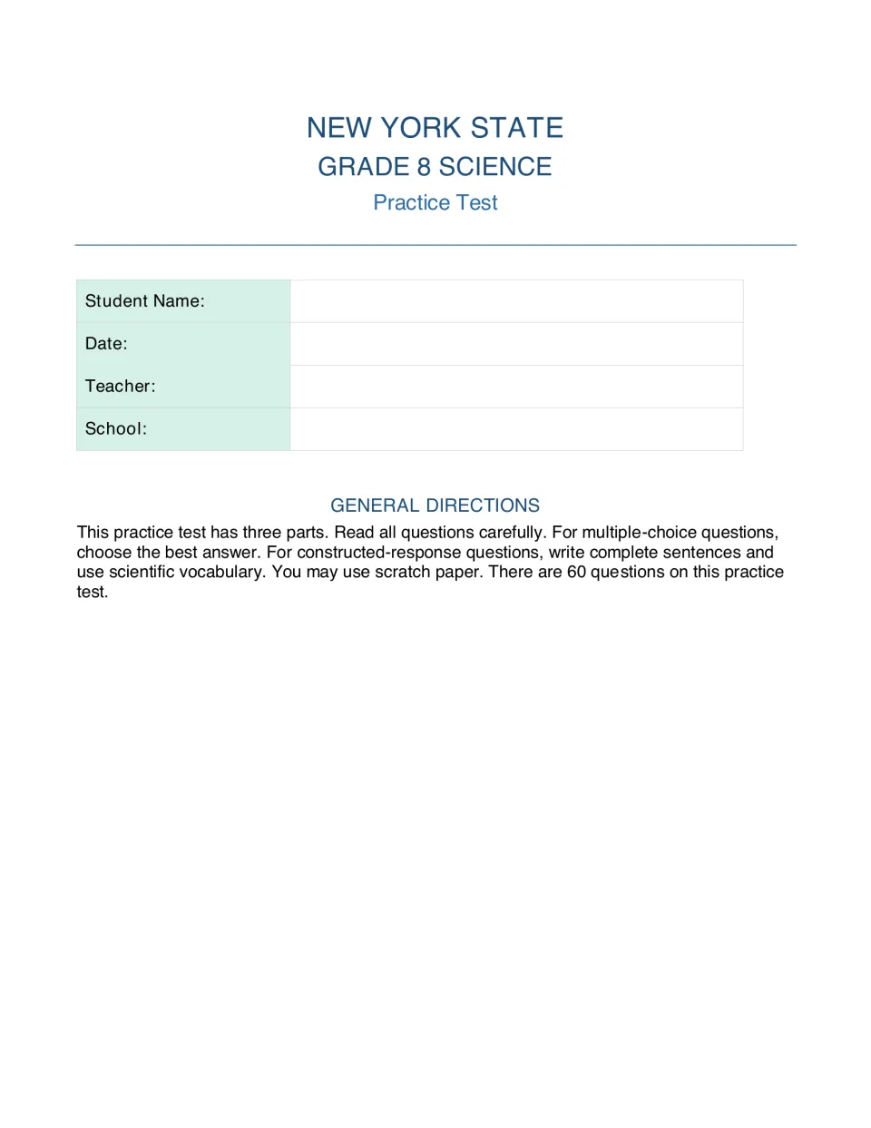 Grade 8 science test directions: name, date, teacher and school fields, plus rules for 60 questions in three parts