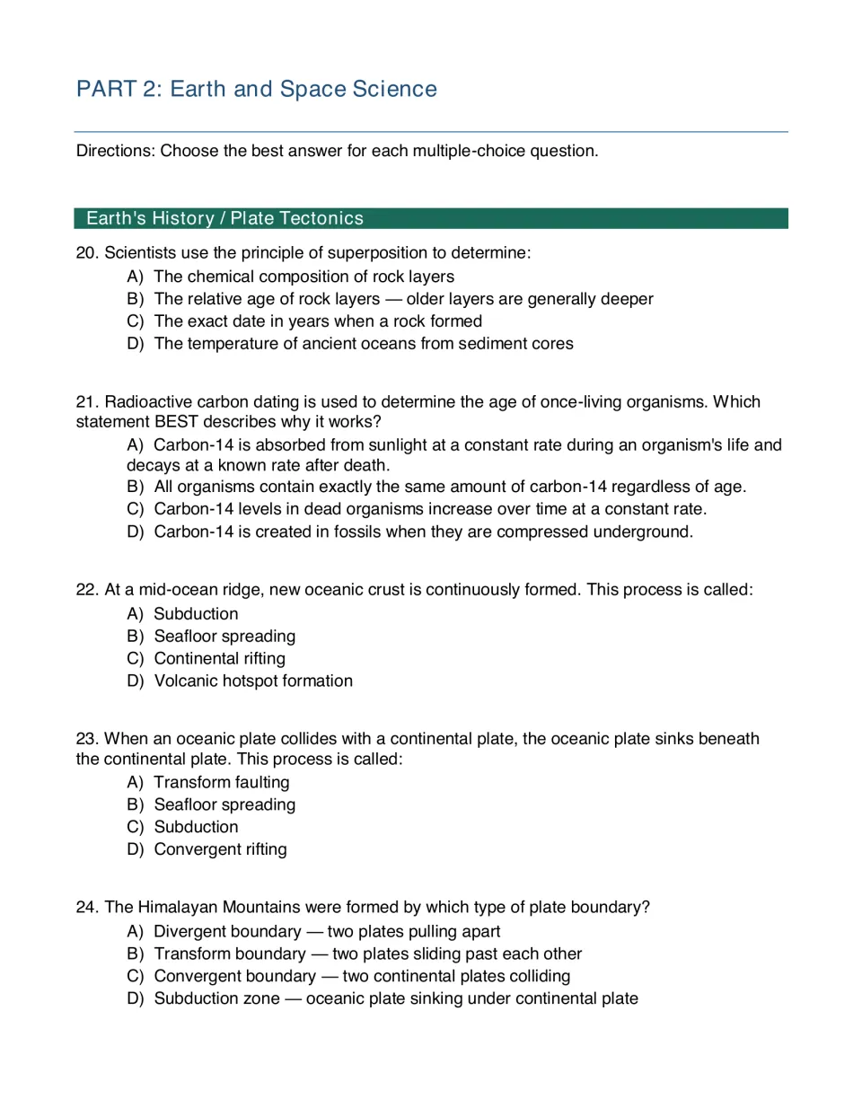 Earth's history and plate tectonics, questions 20-24: students pick answers on superposition, carbon dating and subduction