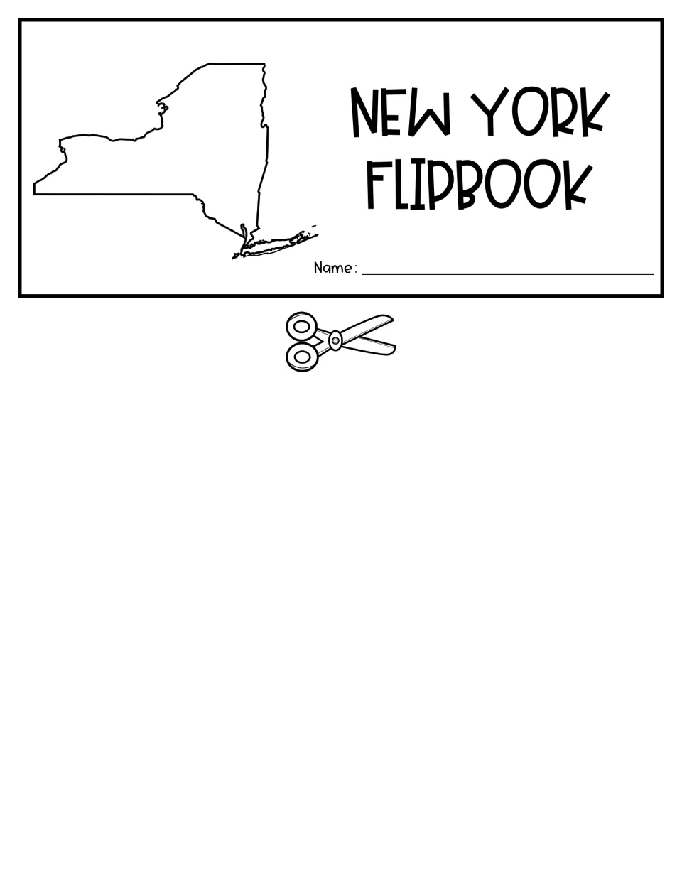 New York flipbook title flap with an outline of the state and a Name blank; scissors show where students cut it off