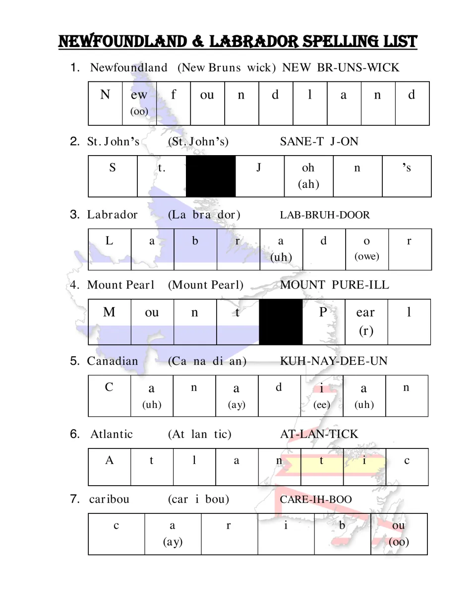 Spelling entries 1–7: Newfoundland, St. John’s, Labrador, Mount Pearl and three more, with pronunciation guides