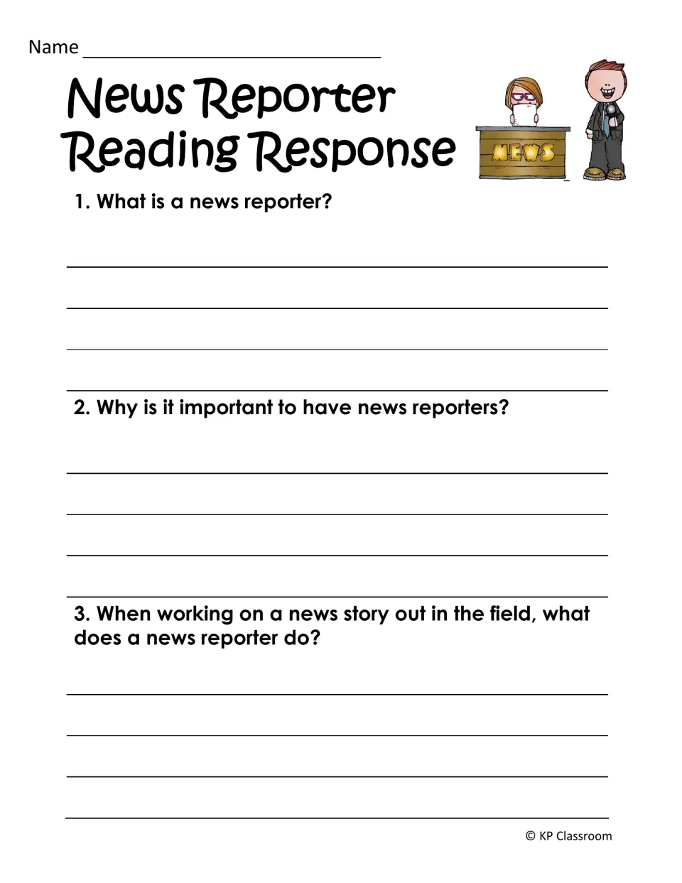 Reading response asks what a news reporter is, why reporters are important, and what field reporters do