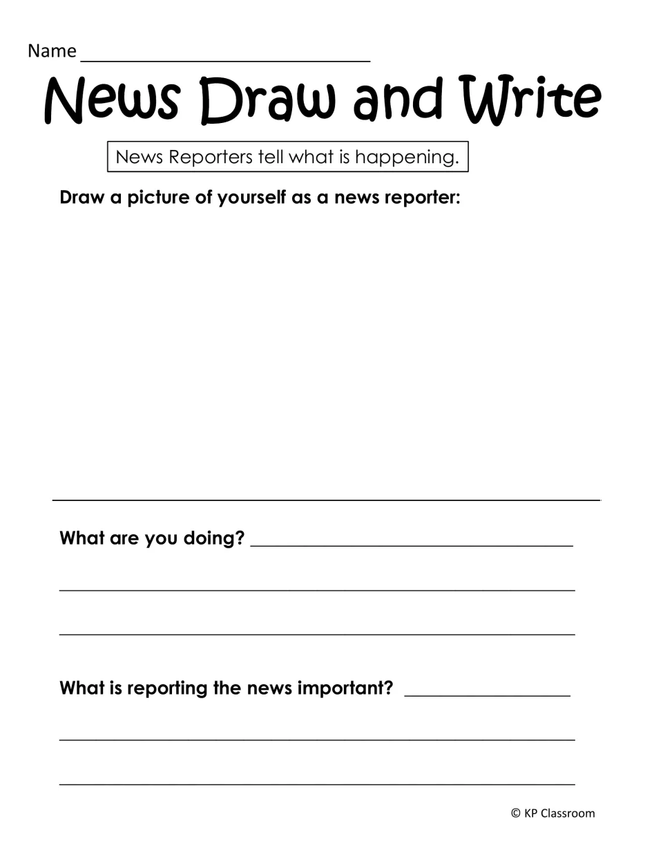 Draw-and-write activity asks students to picture themselves as reporters and explain their work and its importance