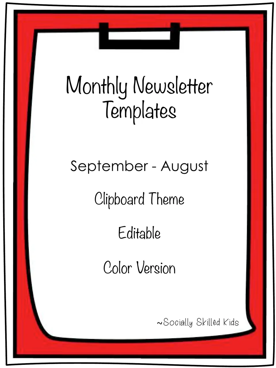 Cover: editable monthly newsletter templates, September to August, clipboard theme, color version, by Socially Skilled Kids