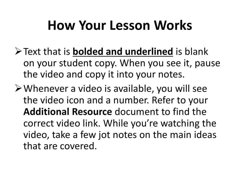 Lesson instructions: students copy bolded, underlined text into notes and use numbered video icons to find video links