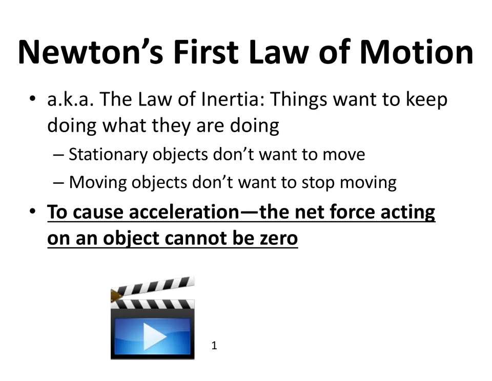 First law notes: the law of inertia, why stationary and moving objects resist change, and net force needed to accelerate