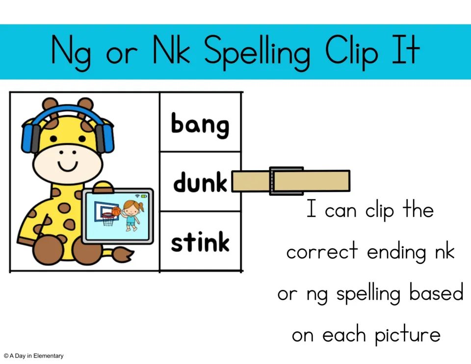 Ng or Nk Spelling Clip It directions: students clip the nk or ng word that matches the picture, as in dunk for a basket