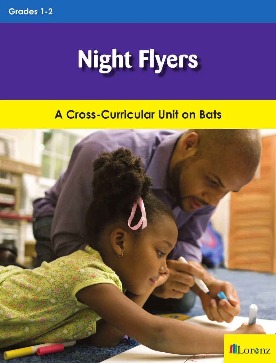 Cover of Night Flyers: A Cross-Curricular Unit on Bats, identifying the resource for students in grades 1–2
