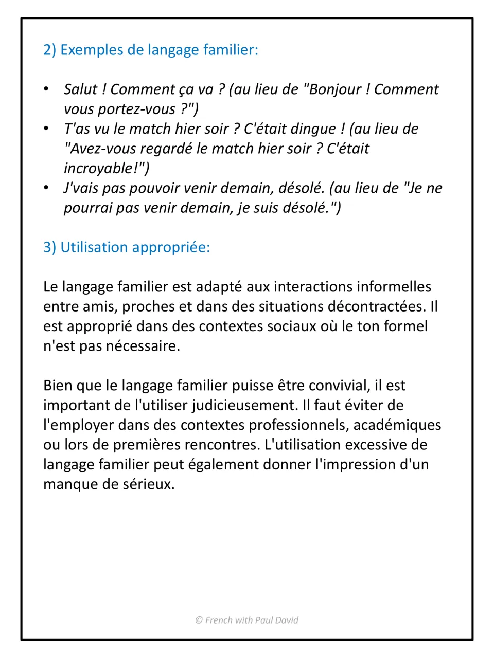 Langage familier examples like 'Salut ! Comment ça va ?' beside formal versions, and when it is appropriate