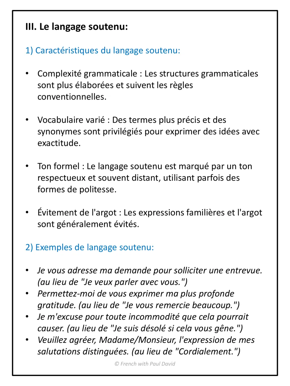 Langage soutenu notes: complex grammar, precise vocabulary, formal tone, plus four formal example sentences