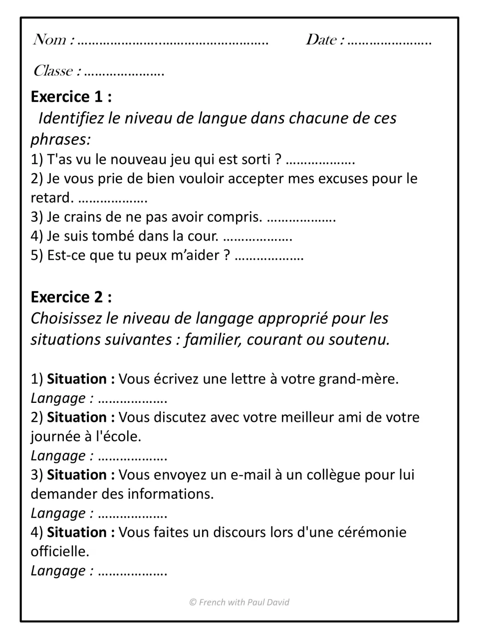 Register exercises: students label 5 sentences familier, courant or soutenu, then pick a register for 4 situations