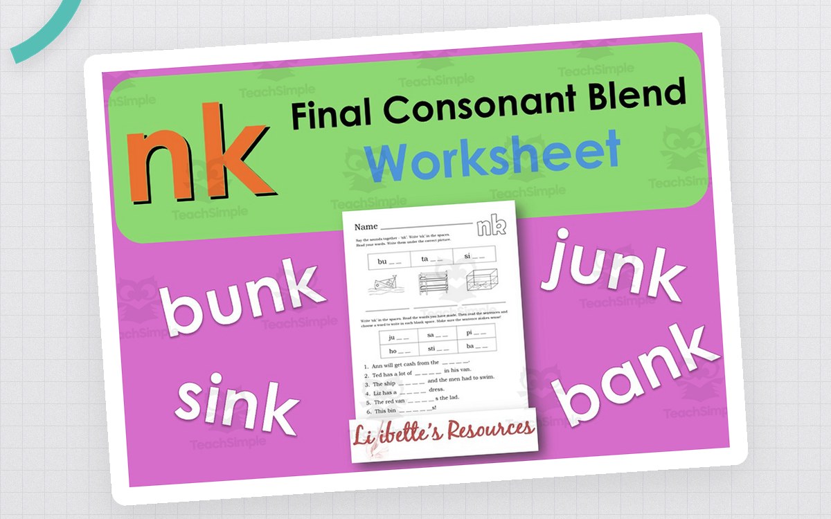 Final Consonant Blend nk worksheet cover with bunk, sink, junk and bank.