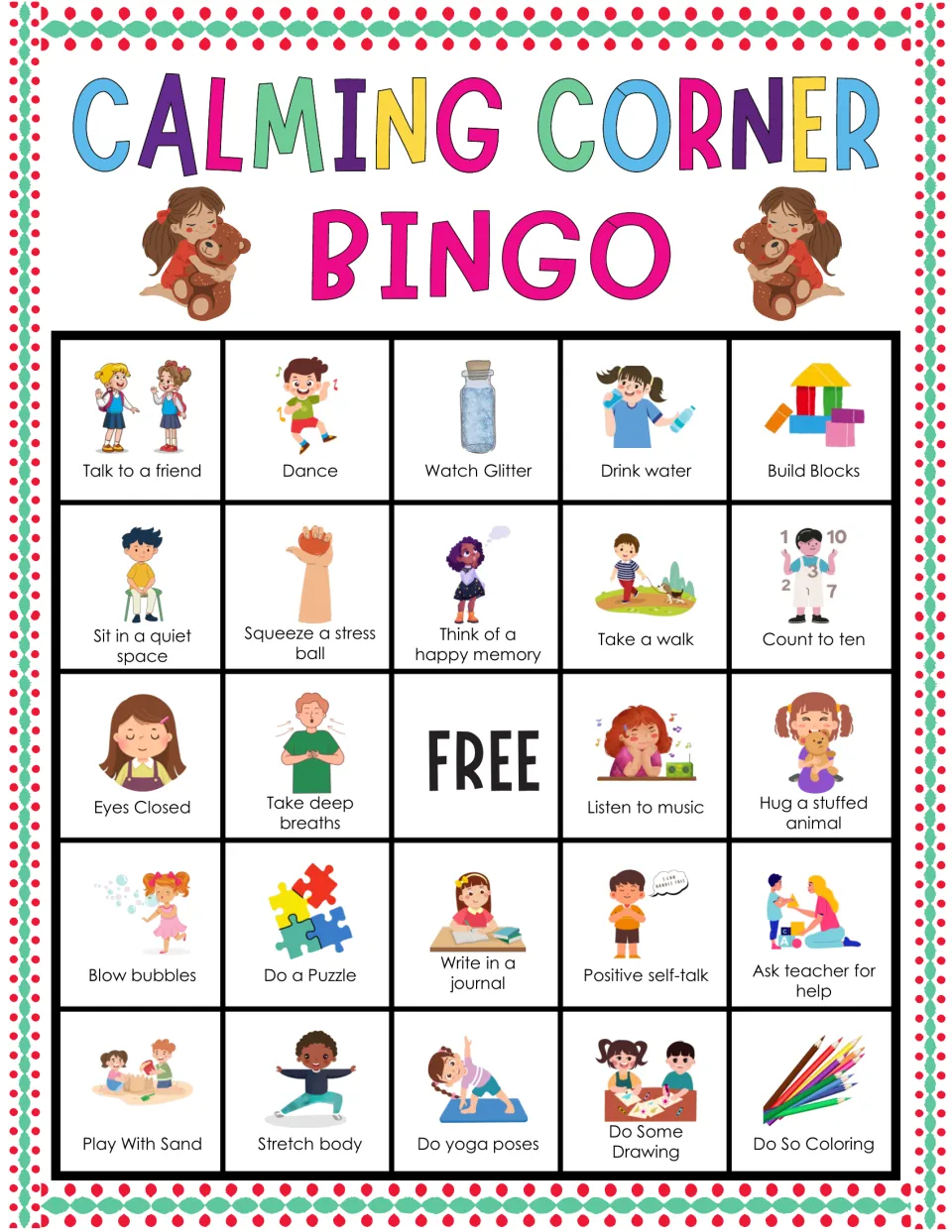 Bingo card of calming actions: students listen for talk to a friend, dance, watch glitter, drink water or build blocks