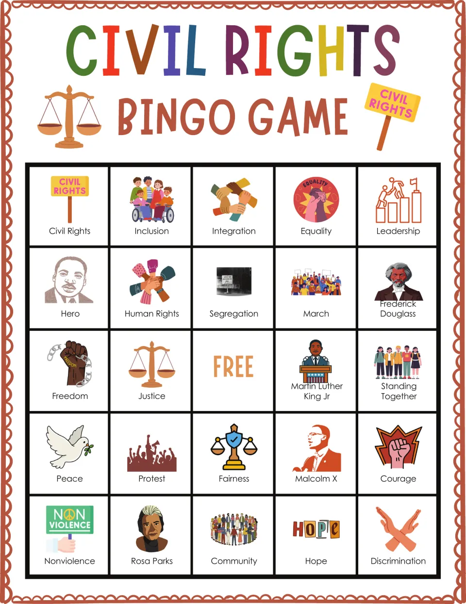 Civil rights bingo board 1: Inclusion, Integration, Equality, Leadership, Hero and a free center space