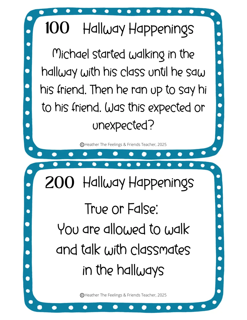 Hallway Happenings 100 and 200 cards: judge if running to greet a friend is expected, and a true-or-false on hallway talk