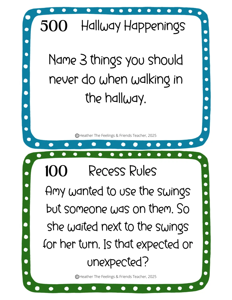 Hallway 500 card asks for 3 things never to do in the hallway; Recess 100 card asks if waiting for the swings is expected
