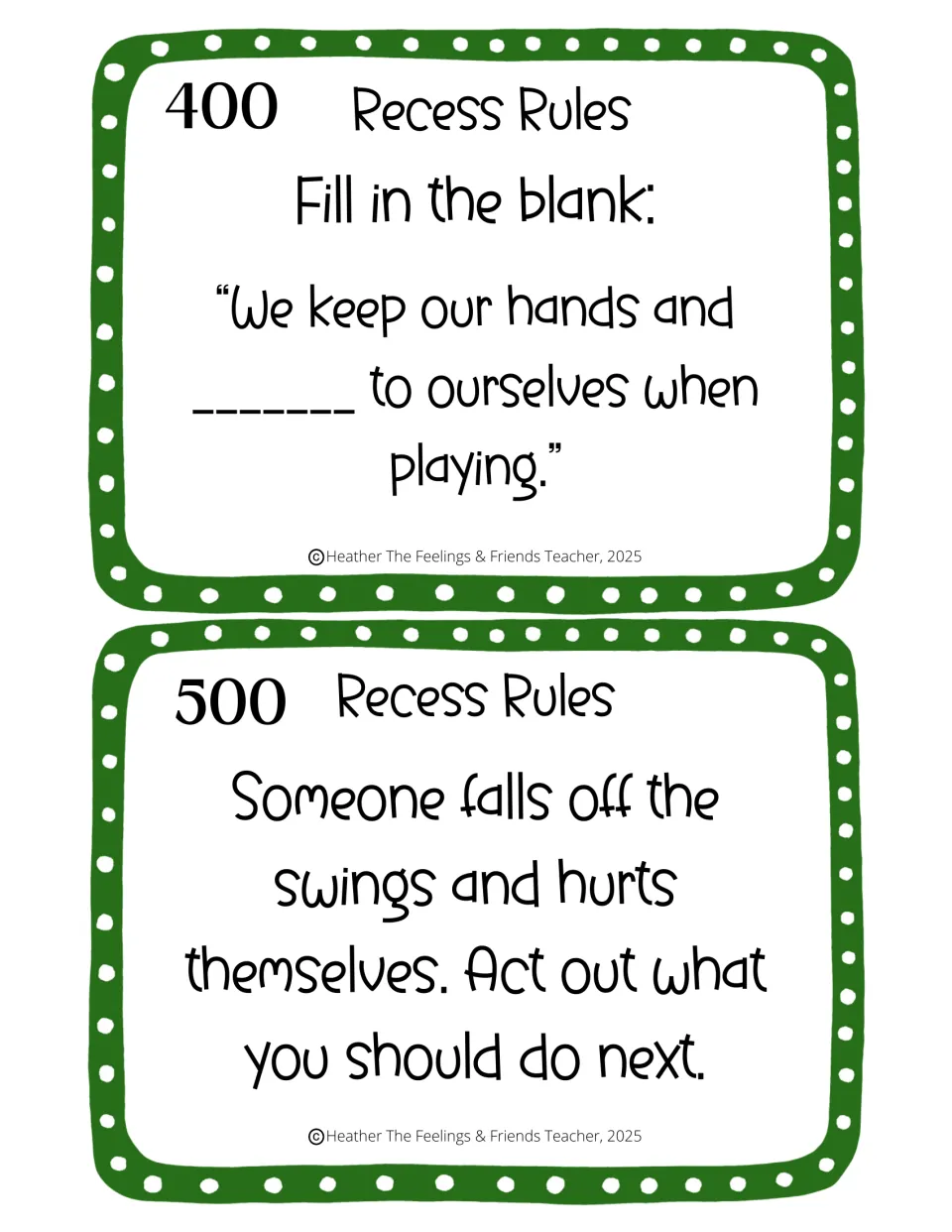 Recess Rules 400 and 500 cards: fill in a keep-to-ourselves rule and act out what to do when someone falls off the swings
