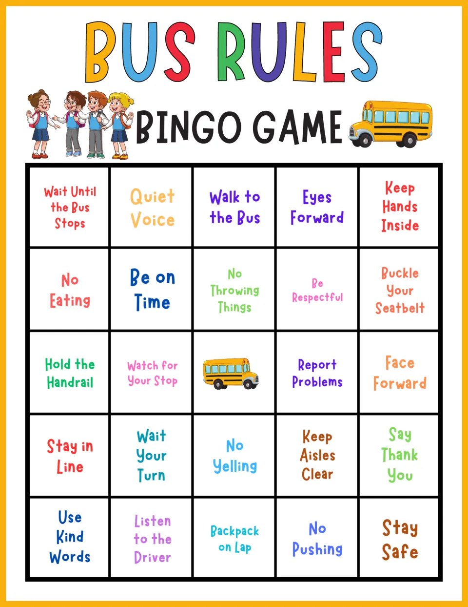 Bus rules bingo, card 3: squares to mark include Report Problems, Walk to the Bus, No Eating and Stay Safe