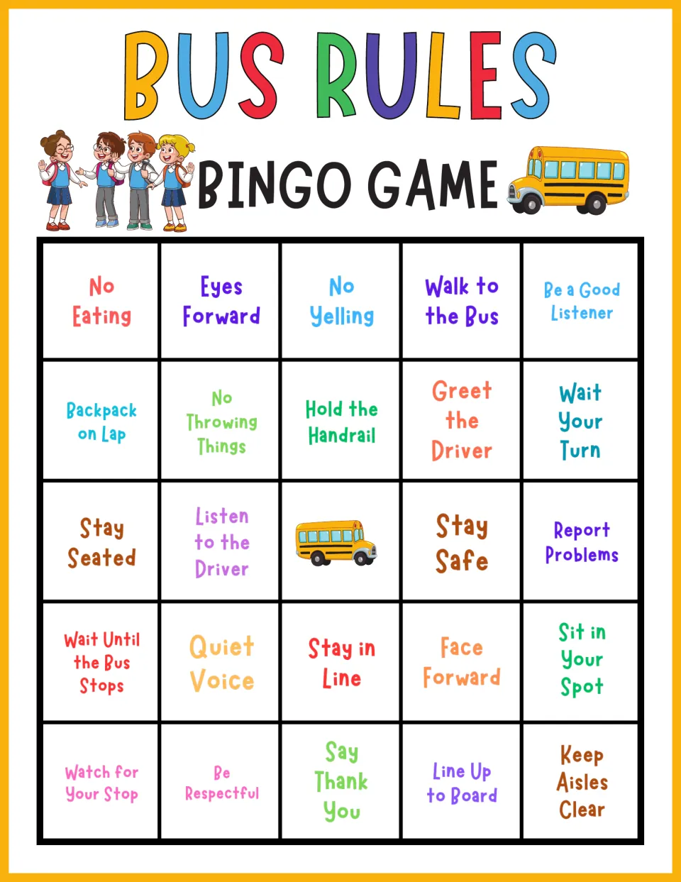Bus rules bingo, card 5: students cover called rules such as Backpack on Lap, Stay Safe and Sit in Your Spot