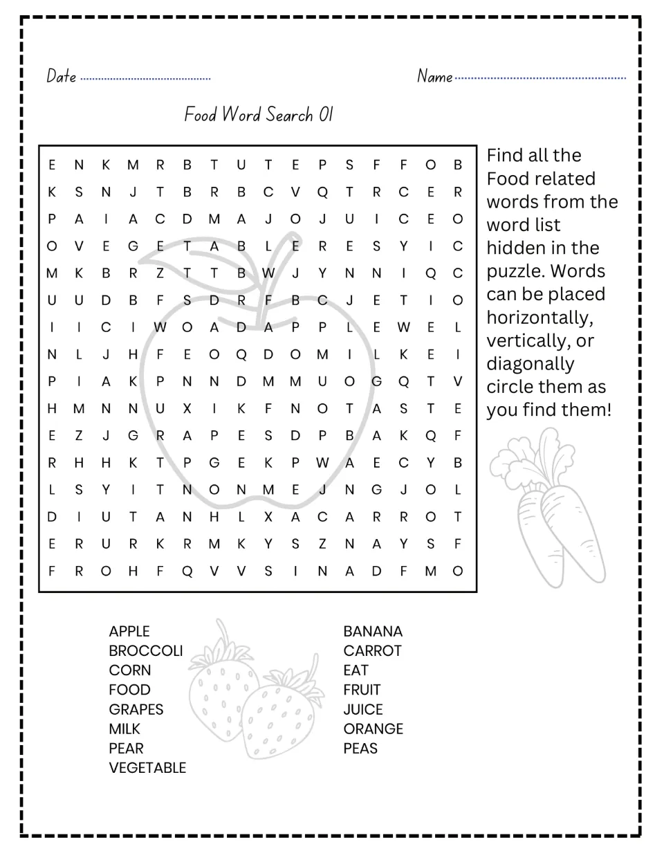 Food Word Search 01: students find and circle 15 food words such as apple, broccoli, carrot and juice hidden in a puzzle