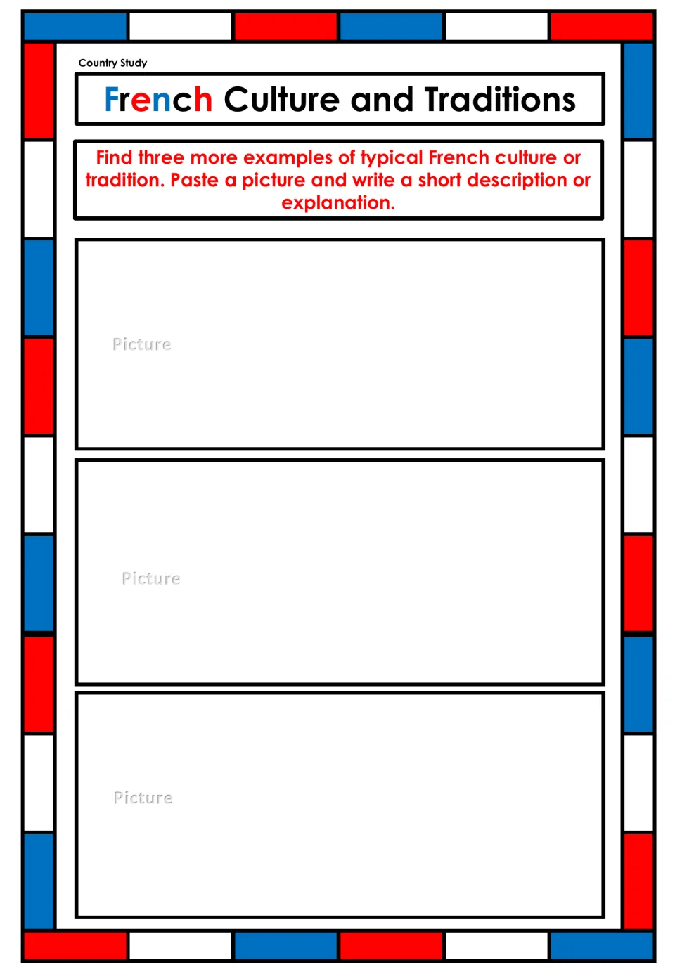 French culture and traditions: students find three more customs, paste a picture of each and write a short explanation