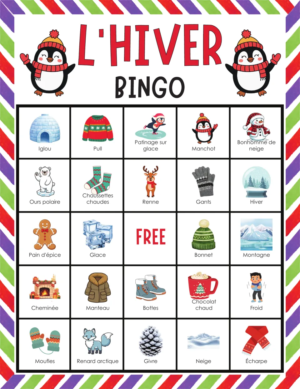 French winter vocabulary bingo card: students match called words like iglou, pull, manchot and renne to labeled pictures