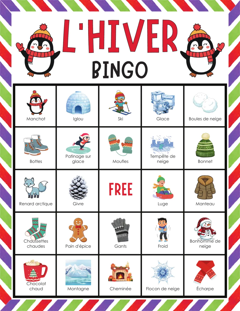 L'hiver bingo card starting manchot, iglou, ski, glace and boules de neige; students mark each French word as it is called